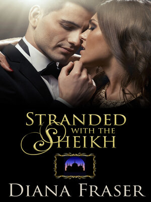 cover image of Stranded with the Sheikh